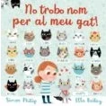 Imagen de No Trobo Nom Per Al Meu Gat!