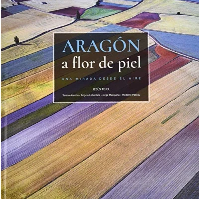 Imagen de Aragon A Flor De Piel