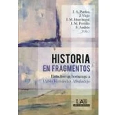 Imagen de Historia En Fragmentos: Estudio Homenaje A Pablo Fernandez Albalade