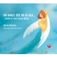 Imagen de Un ángel que va de ala...desde el cielo hasta Belén (SIN COLECCION)