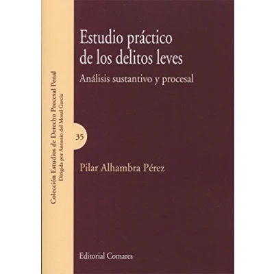 Imagen de Estudio Práctico De Los Delitos Leves