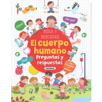 Imagen de El cuerpo humano. Preguntas y respuestas (Mira descubre)