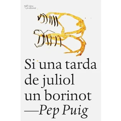 Imagen de Si una tarda de juliol un borinot (SIN COLECCION)