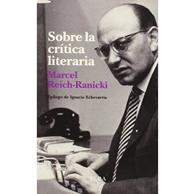 Imagen de Sobre la crítica literaria (Elba Minor)