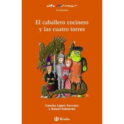 Imagen de El caballero cocinero y las cuatro torres (Castellano A PARTIR DE 8 AÑOS ALTAMAR)