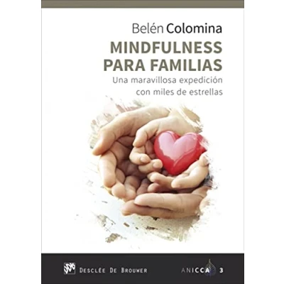 Imagen de Mindfulness para familias. Una maravillosa expedición con miles de estrellas: 3 (ANICCA)