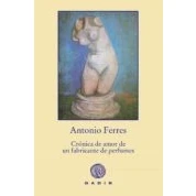Imagen de Cronica De Amor Un Fabricante Perfumes
