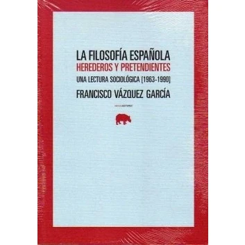 Imagen de Filosofia Espa･Ola Herederos Y Pr (LECTURAS DE FILOSOFÍA)