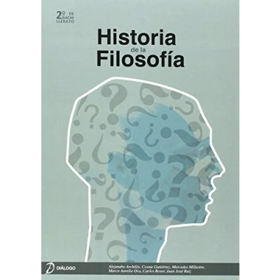 Imagen de Historia de la Filosofía 2º bachillerato 9788494548802 (DIALOGO)