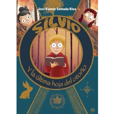 Imagen de Silvio y la última hoja del otoño