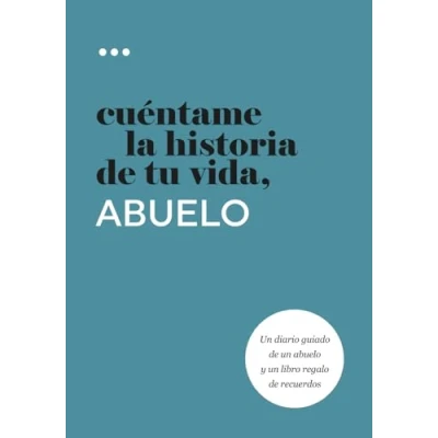 Imagen de Cuéntame la historia de tu vida, abuelo: un diario guiado abuelo y libro regalo recuerdos (Libros serie vida)