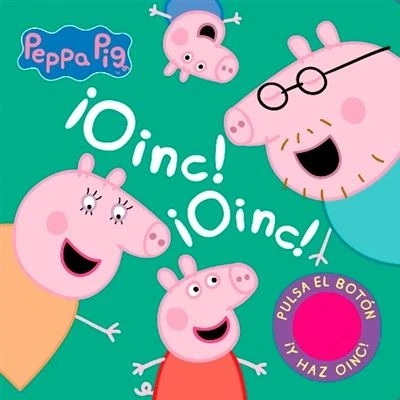 Imagen de Peppa Pig. Libro con sonidos ¡oinc! ¡Oinc!: Pulsa el botón y haz Pig