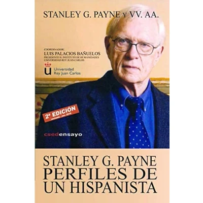 Imagen de Stanley G. Payne. Perfiles de un hispanista