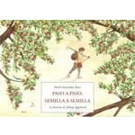 Imagen de Paso a paso, semilla semilla...: La historia de Johnny Appleseed: 29 (Álbumes)