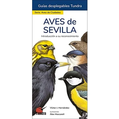 Imagen de AVES DE SEVILLA GUIAS DESPLEGABLES TUNDRA