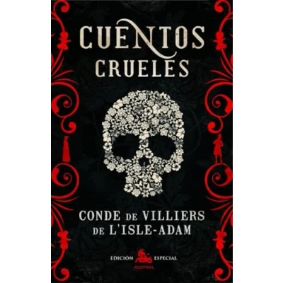 Imagen de Cuentos crueles (AUSTRAL EDICIONES ESPECIALES)