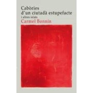Imagen de Cabories Dun Ciutada Estupefacte I Altres Relats