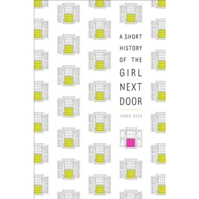 Imagen de Short History Of The Girl Next Door