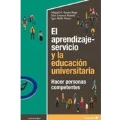 Imagen de El Aprendizaje servicio Y La Educacion Universitaria: Hacer Personas C