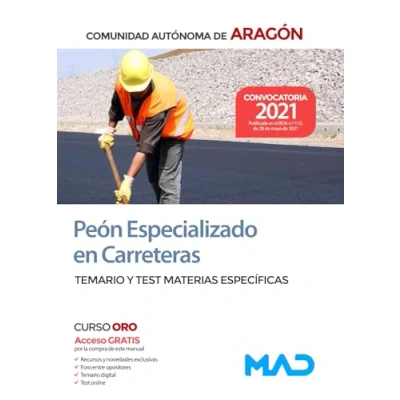 Imagen de Peón Especializado en Carreteras de la Comunidad Autónoma Aragón. Temario y test materias específicas