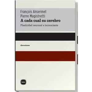 Imagen de A Cada Cual Su Cerebro (discusiones)