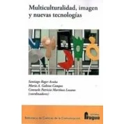 Imagen de Multiculturalidad Imagen Y Nuevas Tecnologias