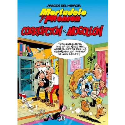 Imagen de Mortadelo y Filemón. Corrupción a mogollón (Magos del Humor 59) (Bruguera Clásica)