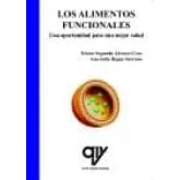 Imagen de Los Alimentos Funcionales: Una Oportunidad Para Mejor Salud