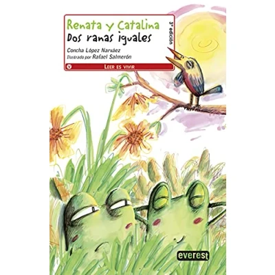 Imagen de Renata y Catalina. Dos ranas iguales (Leer es vivir)