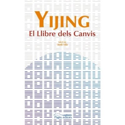 Imagen de Yijing. El llibre dels canvis (Espiritualitats)