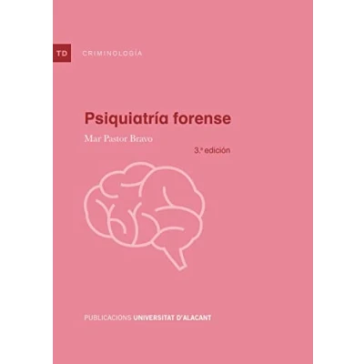 Imagen de Psiquiatría forense: 3ª edicion (Textos docentes)