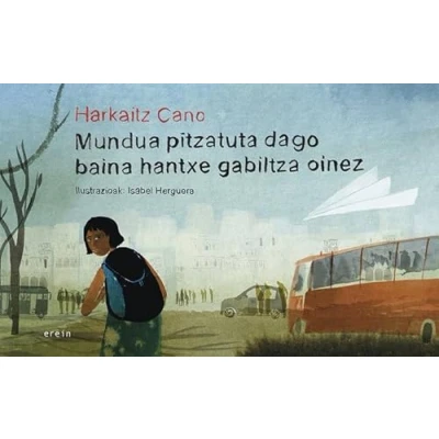 Imagen de Mundua pitzatuta dago baina hantxe gabiltza oinez: 36 (Albumak)
