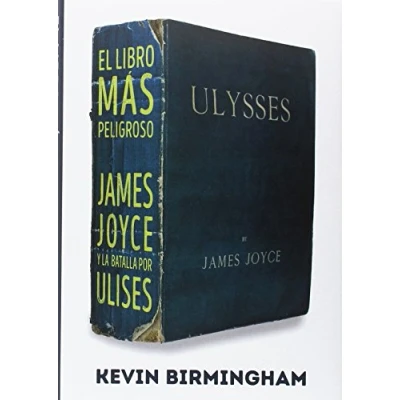 Imagen de El libro más peligroso: James Joyce y la batalla por Ulises: 13 (Es Pop Ensayo)