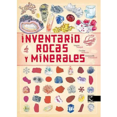 Imagen de Inventario ilustrado de rocas y minerales (Ciencia. Inventarios ilustrados)