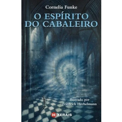 Imagen de O espírito do cabaleiro (INFANTIL E XUVENIL CAMALEÓN)