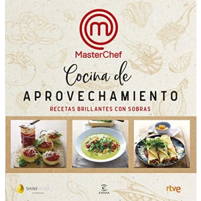 Imagen de Cocina de aprovechamiento: Recetas brillantes con sobras (F. COLECCION)