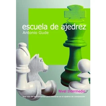 Imagen de Escuela de ajedrez. Nivel intermedio