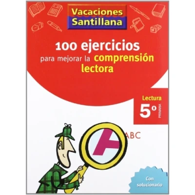 Imagen de VACACIONES SANTILLANA 5 PRIMARIA 100 EJERCICIO PARA MEJORAR LA COMPRENSION LECTORA (CUADERNOS)