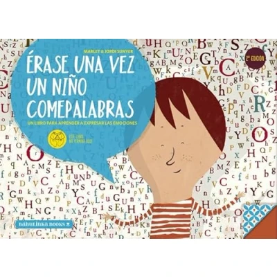 Imagen de Erase Una Vez Un Niño Comepalabras (LIBROS PARA LA EDUCACION EMOCIONAL)