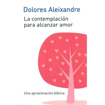 Imagen de Contemplacion para alcanzar el Amor: 364 (El Pozo de Siquem)