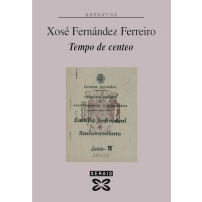 Imagen de Tempo de centeo (EDICIÓN LITERARIA NARRATIVA)