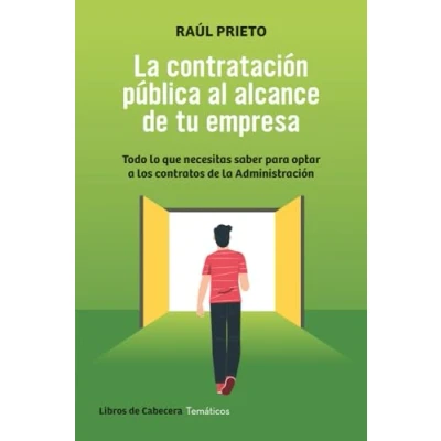 Imagen de La Contratacion Publica Al Alcance De Tu Empresa Raúl Prieto (autor)