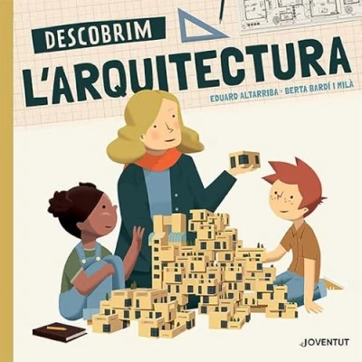 Imagen de Descobrim l&#039;arquitectura (CONOCER Y COMPRENDER)