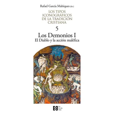 Imagen de tipos Iconograficos. 5. Los Demonios: Demonios I. El Diablo y la acción maléfica (Los iconográficos de tradicción cristiana)