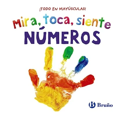 Imagen de Mira, toca, siente. Números (Castellano A PARTIR DE 0 AÑOS LIBROS CON TEXTURAS)