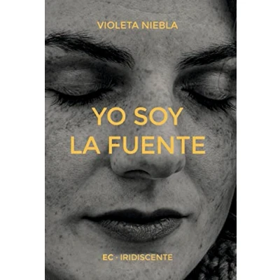 Imagen de Yo soy la fuente (Iridiscente)