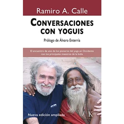 Imagen de Conversaciones con yoguis: El encuentro de uno los pioneros del yoga en Occidente principales maestros la India (Sabiduría Perenne)