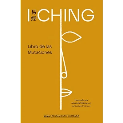 Imagen de I Ching: Libro de las Mutaciones (Pensamiento Ilustrado)