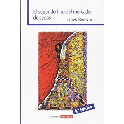 Imagen de Segundo hijo del mercader de sedas, El (9º ed. 2018) (NARRATIVA)