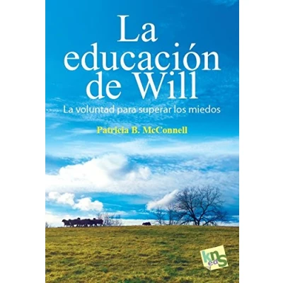 Imagen de La educación de Will. voluntad para superar los miedos (SIN COLECCION)